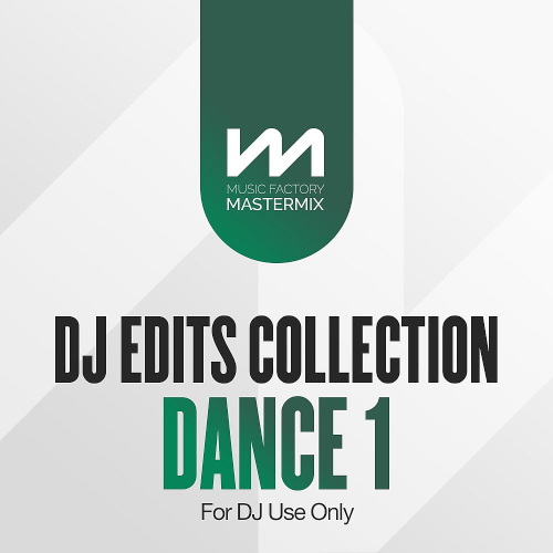  Mastermix DJ Edits Collection Dance Vol  1 (2024) 