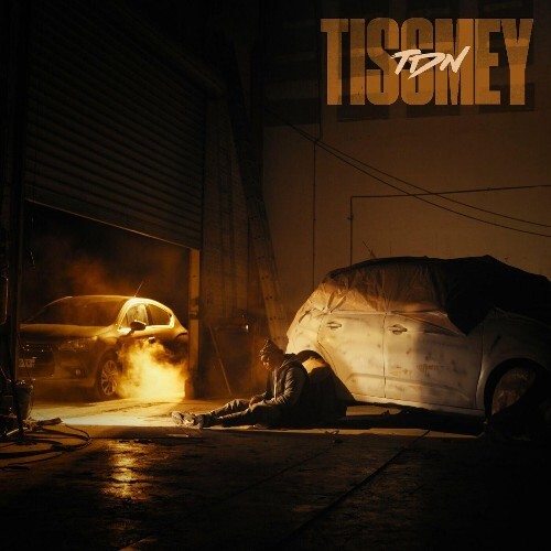  Tissmey - TDN (2024) 