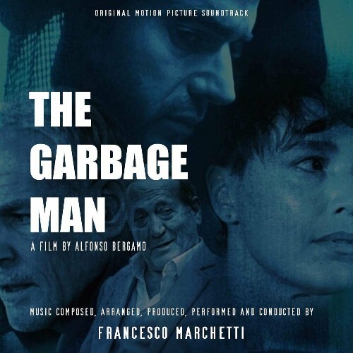  Francesco Marchetti - The Garbage Man (2024) 