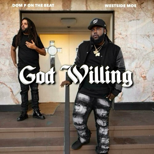  WestSide MOE - God Willing (2024) 