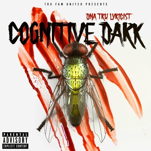  DNA Tru Lyricist - Cognitive Dark (2024) 