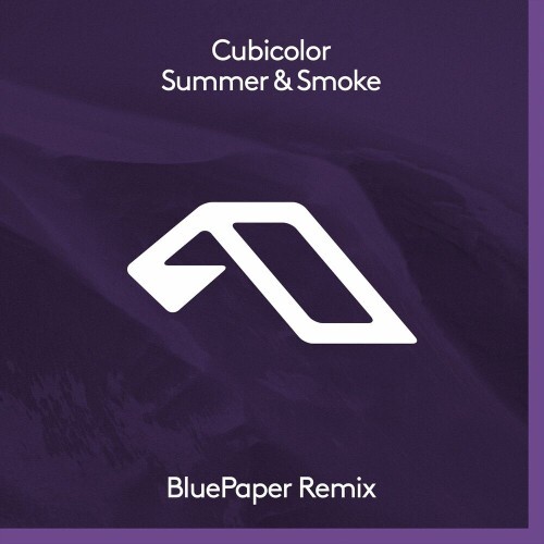  Cubicolor - Summer and Smoke (BluePaper Remix) (2024) 