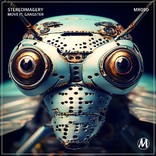  Stereoimagery - Move It, Gangster (2024) 