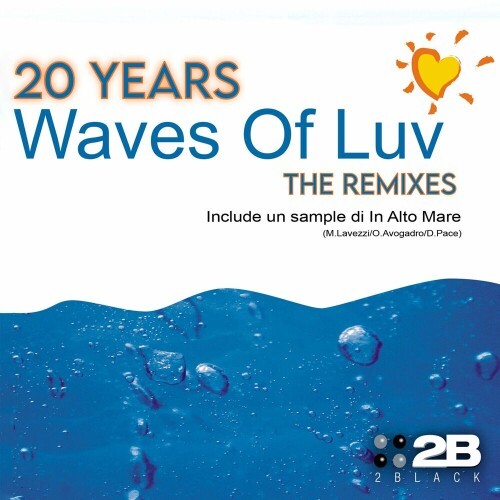  2Black - Waves Of Luv (20 Years The Remixes) (2024) 