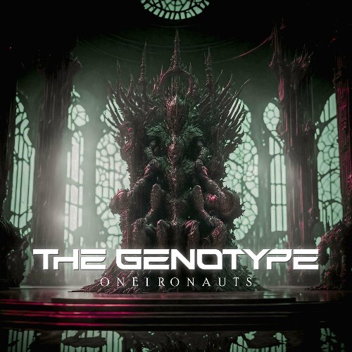  The Genotype - ONEIRONAUTS (2025) 