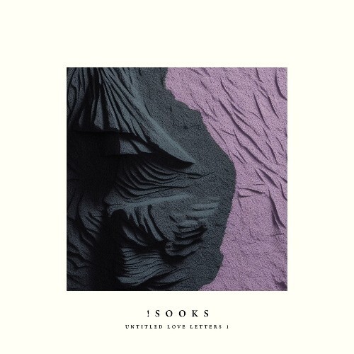  Sooks - Untitled Love Letters 1 (2025) 