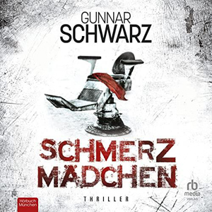 Gunnar Schwarz - Schmerzmädchen